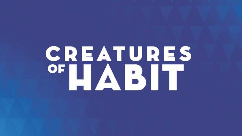 Creatures of Habit - 2021