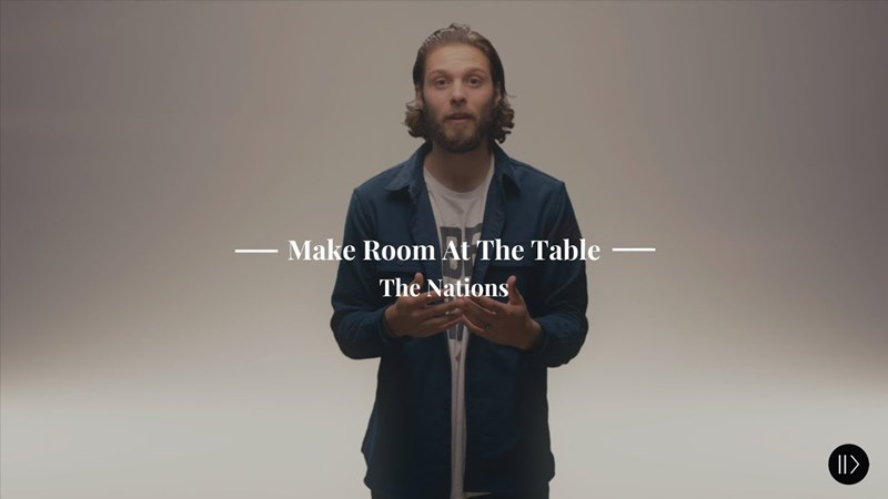 Make Room At The Table | The Nations Week 1 | NVS Online
